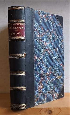 Seller image for Belgravia. An Illustrated London Magazine, Volume 61 (LXI), November 1886 - February 1887 for sale by Richard Beaton