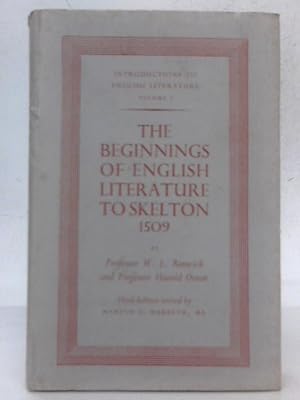 Bild des Verkufers fr The Beginnings of English Literature to Skelton 1509 zum Verkauf von World of Rare Books