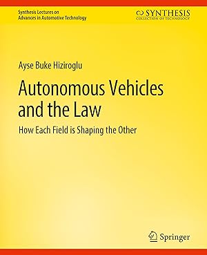 Image du vendeur pour Autonomous Vehicles and the Law mis en vente par moluna