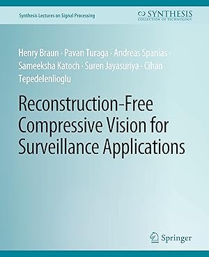 Imagen del vendedor de Reconstruction-Free Compressive Vision for Surveillance Applications a la venta por moluna