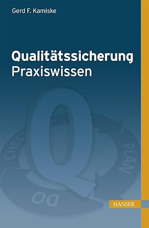 Bild des Verkufers fr Qualitaetssicherung - Praxiswissen fr den QS-Leiter zum Verkauf von moluna