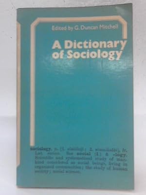 Seller image for A Dictionary of Sociology for sale by World of Rare Books