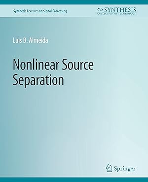 Imagen del vendedor de Nonlinear Source Separation a la venta por moluna