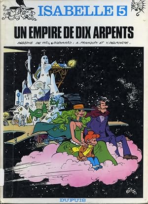 Image du vendeur pour Isabelle #5 : Un empire de dix arpents mis en vente par Librairie Le Nord