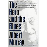 Seller image for The Hero And the Blues for sale by eCampus