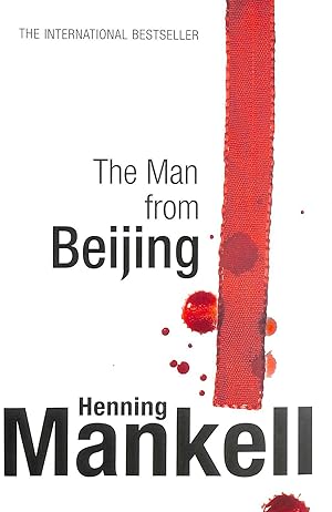 Seller image for The Man From Beijing for sale by M Godding Books Ltd