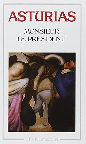 Bild des Verkufers fr Monsieur Le President (French Edition) by M. A. Asturias(1987-01-01) zum Verkauf von Ammareal