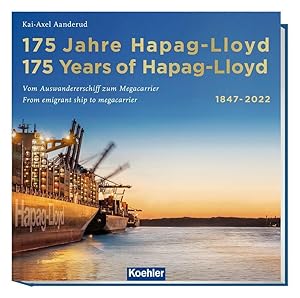 Bild des Verkufers fr 175 YEARS OF HAPAG-LLOYD 1847-2022 zum Verkauf von moluna