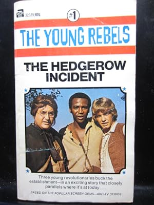 THE YOUNG REBELS #1 - THE HEDGEROW INCIDENT