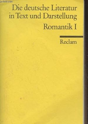 Seller image for Die deutche Literatur in Text und Darstellung - Romantik I - Band 8 for sale by Le-Livre