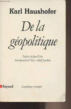 Image du vendeur pour De la gopolitique - "Gopolitiques et stratgies" mis en vente par Le-Livre