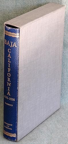 Seller image for Baja California 1535-1956: A bibliography of Historical, Geographical and Scientific Literature relating to the Peninsula of Baja California and to the Adjacent Islands in the Gulf of California and the Pacific Ocean - Limited Signed Deluxe Copy for sale by Argyl Houser, Bookseller