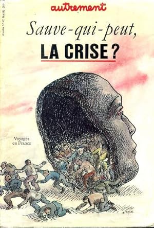 Bild des Verkufers fr Sauve-qui-peut, la crise? Voyages en France N294 zum Verkauf von Le-Livre