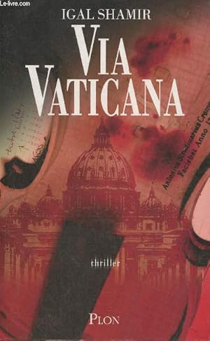 Bild des Verkufers fr Via Vaticana- roman zum Verkauf von Le-Livre