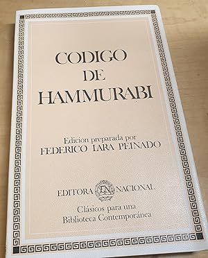 Seller image for Cdigo de Hammurabi. Introduccin, traduccin y comentarios de Federico Lara Peinado for sale by Outlet Ex Libris