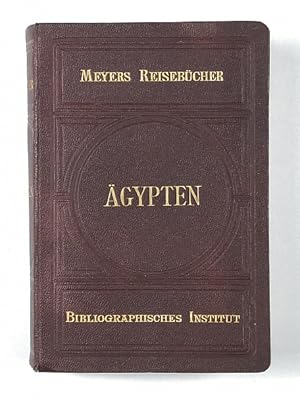 Ägypten. Unter- und Oberägypten, Obernubien und Sudan.