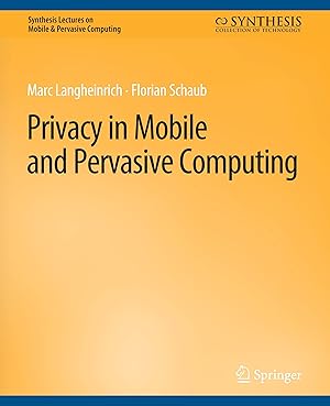 Seller image for Privacy in Mobile and Pervasive Computing for sale by moluna