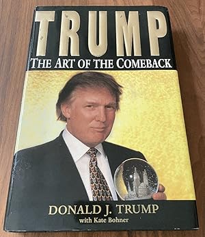 Bild des Verkufers fr Trump: The Art of the Comeback zum Verkauf von PorterMonkey Books