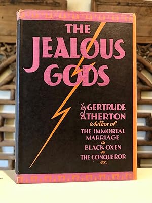 The Jealous Gods A Processional Novel of the Fifth Century, B.C., Concerning One Alcibiades