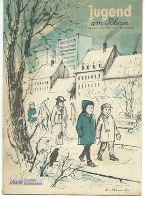 Jugend am Rhein 13. Jahrgang Nr. 2 Februar 1963