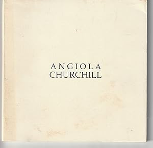 Zones of Mind and Spirit: New and Selected Works by Angiola Churchill (Signed Gallery Exhibition ...