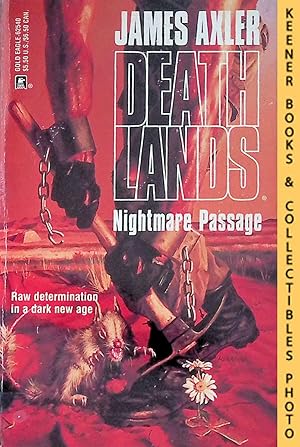 Seller image for Nightmare Passage: Volume 40 of Deathlands Series: Deathlands Series for sale by Keener Books (Member IOBA)
