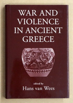 Imagen del vendedor de War and violence in ancient Greece. War and violence in ancient Greece. a la venta por antiquariat peter petrej - Bibliopolium AG