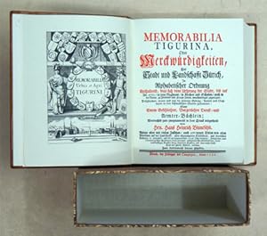 Bild des Verkufers fr Memorabilia Tigurina, oder Merckwrdigkeiten der Stadt und Landschaft Zrich, in Alphabetischer Ordnung. Enthaltend, was sich vom Ursprung der Stadt, bis auf An. 1710/in dem Regiment/in Kirchen und Schulen/auch in der Natur, zu Friedens- und Kriegs-Zeiten, merckwrdiges zugetragen;. samt einem Geschlechter, Burgerlichen Dienst- und Aemter-Bchlein; . Anjezo aber mit vielen Zustzen/auch 300 neuen Titlen von allen Pfarreyen auf der Landschafft, alten abgegangenen Schlsseren, . zum drittenmahl heraus gegeben. Mit 40 gestochenen Tafeln. Zum drittenmahl heraus gegeben. zum Verkauf von antiquariat peter petrej - Bibliopolium AG