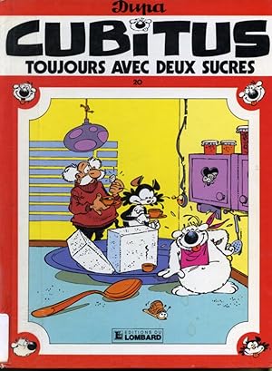 Image du vendeur pour Cubitus # 20 : Toujours avec deux sucres mis en vente par Librairie Le Nord