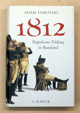 Bild des Verkäufers für 1812: Napoleons Feldzug in Russland. zum Verkauf von antiquariat peter petrej - Bibliopolium AG