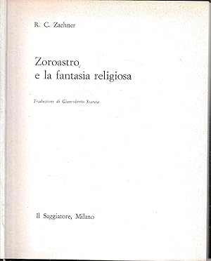 Zoroastro e la fantasia religiosa