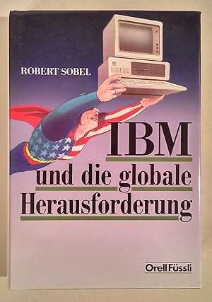 Bild des Verkufers fr IBM und die globale Herausforderung. zum Verkauf von Antiquariat Buecher-Boerse.com - Ulrich Maier