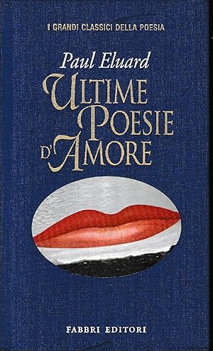 Seller image for Ultime poesie d'amore. Testo Francese a fronte for sale by librisaggi