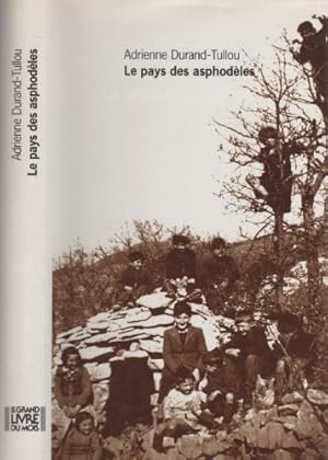 Image du vendeur pour Le Pays des asphodles mis en vente par librisaggi