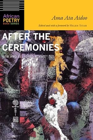 Seller image for After the Ceremonies : New and Selected Poems for sale by GreatBookPrices