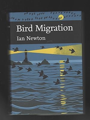 Seller image for Bird Migration (New Naturalist 113) for sale by Calluna Books