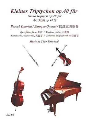 Seller image for Kleines Triptychon op.40fr Querflte, Violine, Violoncello und Cembalo : Partitur und Stimmen for sale by AHA-BUCH GmbH