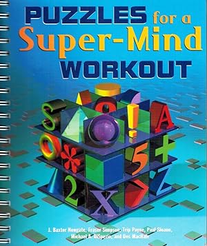 Seller image for PUZZLES FOR A SUPER-MIND WORKOUT for sale by Z-A LLC