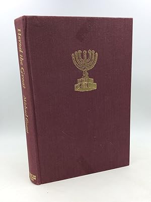Seller image for HEROD THE GREAT for sale by Kubik Fine Books Ltd., ABAA