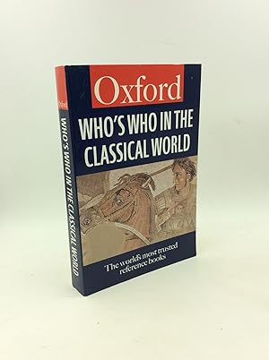 Seller image for WHO'S WHO IN THE CLASSICAL WORLD for sale by Kubik Fine Books Ltd., ABAA