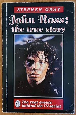 John Ross: The True Story