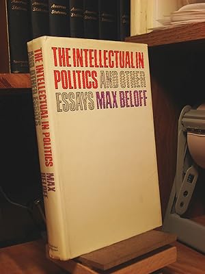 Image du vendeur pour The Intellectual in Politics: And Other Essays mis en vente par Henniker Book Farm and Gifts