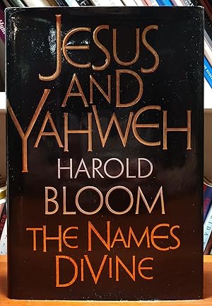 Jesus and Yahweh: The Names Divine