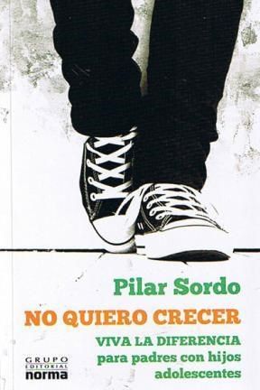 Imagen del vendedor de No Quiero Crecer a la venta por Green Libros