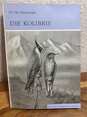 Bild des Verkufers fr Die Kolibris. Mit einer Einfhrung von Prof. Dr. Fritz Peus. zum Verkauf von Antiquariat an der Nikolaikirche