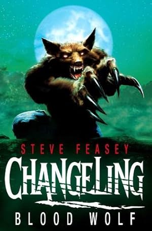 Seller image for Changeling: Blood Wolf for sale by WeBuyBooks