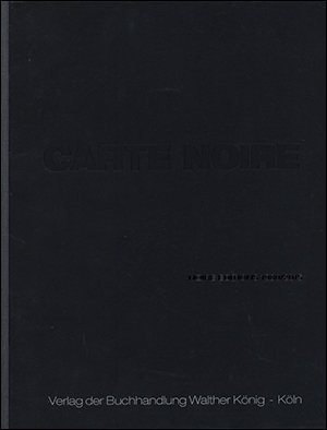 Seller image for Carte Noire : Noire Editions 1980 / 2015 for sale by Specific Object / David Platzker