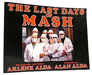 Imagen del vendedor de THE LAST DAYS OF MASH a la venta por Rare Book Cellar