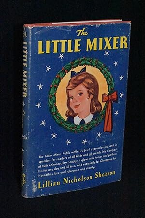 Image du vendeur pour The Little Mixer mis en vente par Books by White/Walnut Valley Books
