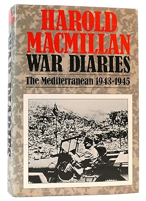 Seller image for WAR DIARIES Politics and War in the Mediterranean, January 1943-May 1945 for sale by Rare Book Cellar